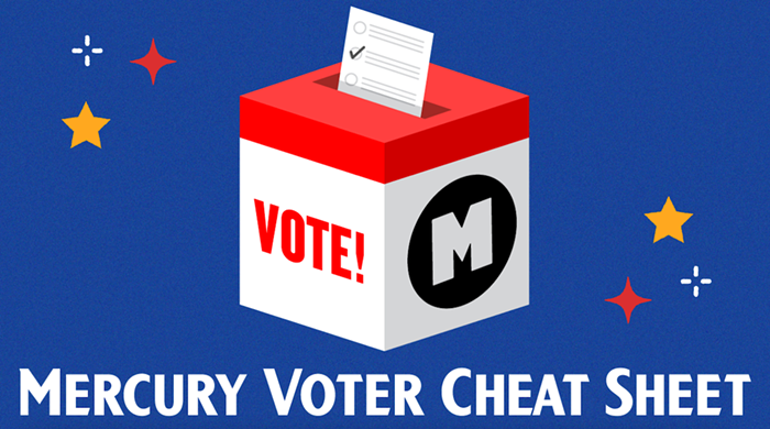 The Mercury's November 2024 VOTER CHEAT SHEET!